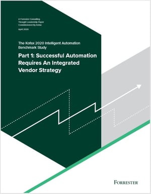The Kofax 2020 Intelligent Automation Benchmark Study Part 1