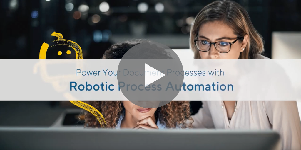 Power Your Document Process with Robotic Process Automation (RPA)